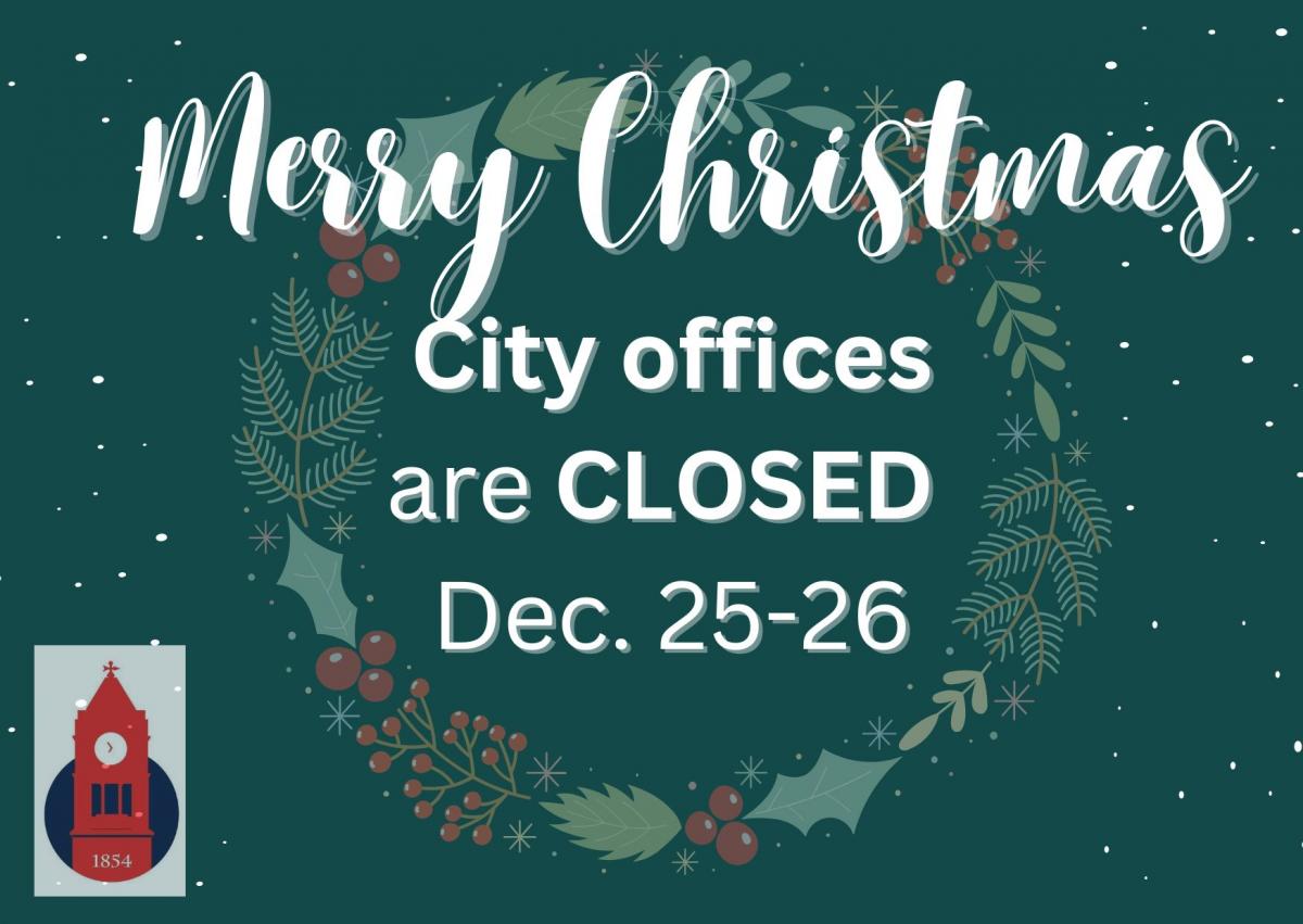 Closed December 25 & 26